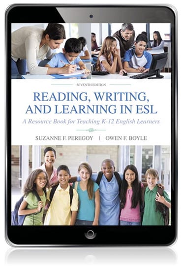 Test Bank for Reading, Writing and Learning in ESL: A Resource Book for Teaching K-12 English Learners 7th Edition by Suzanne F. Peregoy
