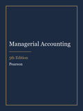 Solutions Manual for Managerial Accounting 5th Edition