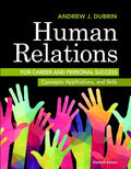 Test Bank for Human Relations for Career and Personal Success: Concepts, Applications, and Skills 11th Edition by Andrew J. DuBrin