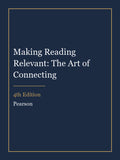 Instructor Manual for Making Reading Relevant: The Art of Connecting 4th Edition