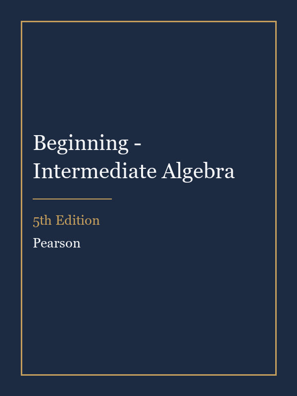 Solutions Manual for Beginning - Intermediate Algebra 5th Edition