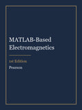 Instructor Manual for MATLAB-Based Electromagnetics 1st Edition