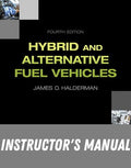 Instructor Manual for Hybrid and Alternative Fuel Vehicles 4th Edition by James Halderman