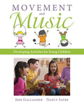 Instructor Manual for Movement and Music: Developing Activities for Young Children 1st Edition by Jere Gallagher