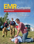Instructor Manual for EMR Complete: A Worktext 2nd Edition by Daniel Limmer