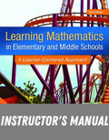 Instructor Manual for Learning Mathematics in Elementary and Middle School: A Learner-Centered Approach 6th Edition by George S. Cathcart