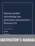 Instructor Manual for Search results: advertising imc principles and practice | Pearson US 10th Edition by Aacsb