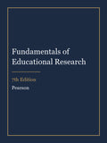 Test Bank for Fundamentals of Educational Research 7th Edition