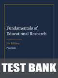 Test Bank for Fundamentals of Educational Research 7th Edition