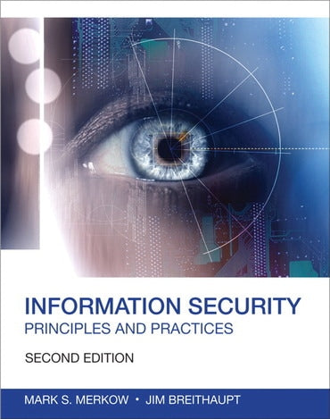 Instructor Manual for Information Security: Principles and Practices 2nd Edition by Mark S. Merkow