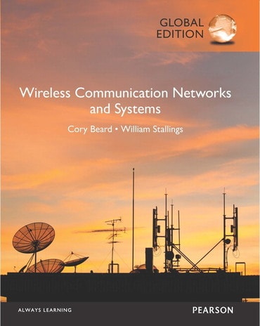 Solutions Manual for Wireless Communications &amp; Networks An Interactive Approach 1st Edition by Cory Beard