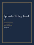 Test Bank for Sprinkler Fitting: Level 2 3rd Edition