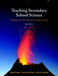 Instructor Manual for Teaching Secondary School Science: Strategies for Developing Scientific Literacy 9th Edition by Rodger W. Bybee