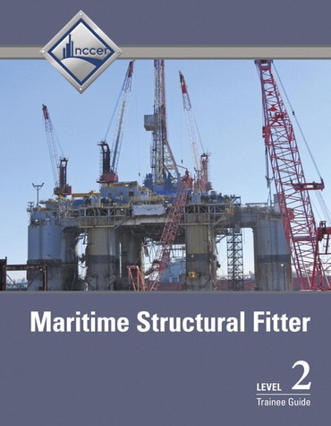 Instructor Manual for Maritime Structural Fitter Trainee Guide, Level 2 1st Edition