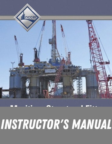 Instructor Manual for Maritime Structural Fitter Trainee Guide, Level 2 1st Edition