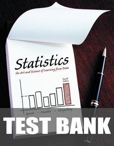 Test Bank for Statistics: The Art and Science of Learning from Data 4th Edition by Alan Agresti