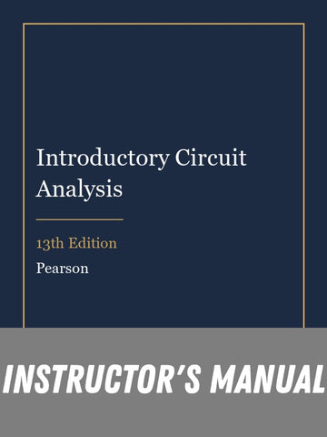 Instructor Manual for Introductory Circuit Analysis 13th Edition