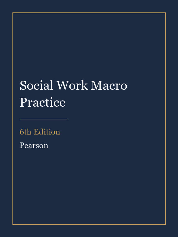 Instructor Manual for Social Work Macro Practice 6th Edition