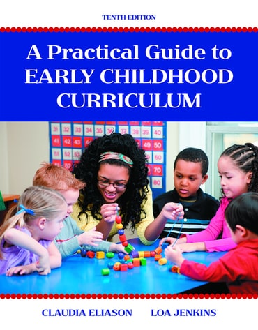 Test Bank for A Practical Guide to Early Childhood Curriculum 10th Edition by Claudia Eliason