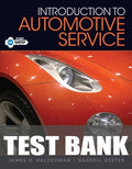 Test Bank for Introduction to Automotive Service 1st Edition by James Halderman