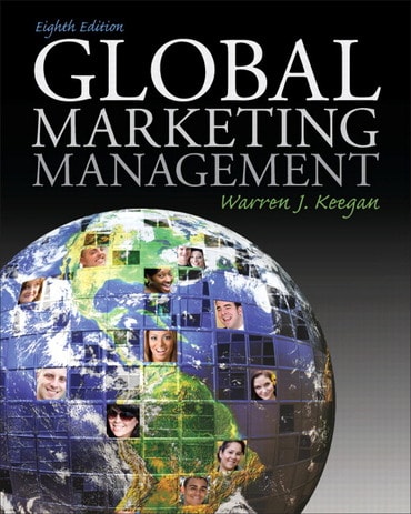 Instructor Manual for Global Marketing Management 8th Edition by Warren J. Keegan