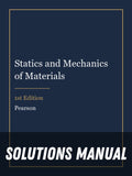 Solutions Manual for Statics and Mechanics of Materials 1st Edition