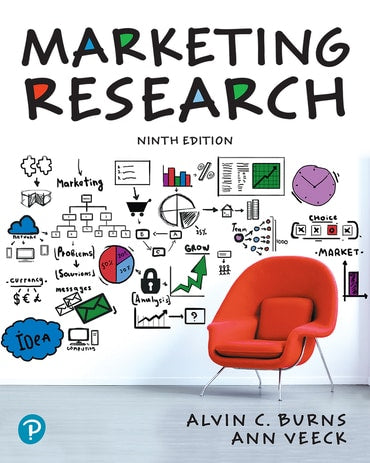 Test Bank for Marketing Research 9th Edition by Alvin C. Burns
