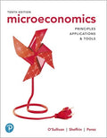 Instructor Manual for Microeconomics: Principles, Applications, and Tools 10th Edition by Arthur O'Sullivan