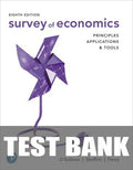 Test Bank for Survey of Economics: Principles, Applications, and Tools 8th Edition by Arthur O'Sullivan