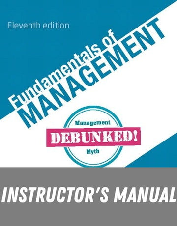 Instructor Manual for Fundamentals of Management 11th Edition by Stephen P. Robbins