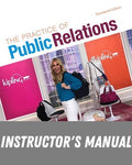 Instructor Manual for The Practice of Public Relations 14th Edition by Fraser P. Seitel