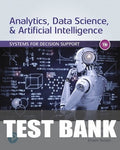 Test Bank for Analytics, Data Science, & Artificial Intelligence: Systems for Decision Support 11th Edition by Ramesh Sharda