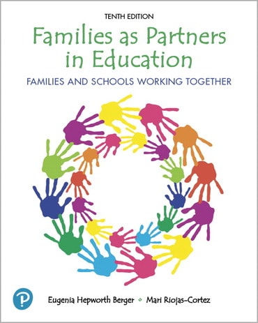 Instructor Manual for Families as Partners in Education: Families and Schools Working Together 10th Edition by Eugenia Hepworth Berger