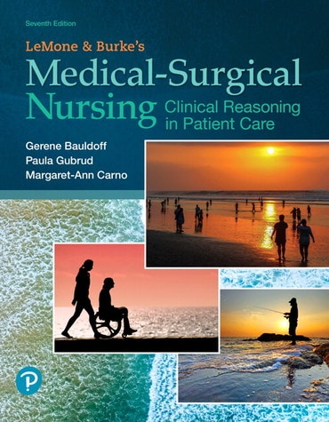 Test Bank for LeMone and Burke's Medical-Surgical Nursing: Clinical Reasoning in Patient Care 7th Edition by Paula Gubrud