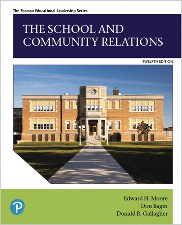 Instructor Manual for The School and Community Relations 12th Edition by Edward H. Moore