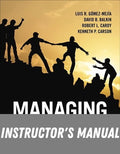 Instructor Manual for Managing Human Resources 9th Edition by Luis R. Gomez-Mejia