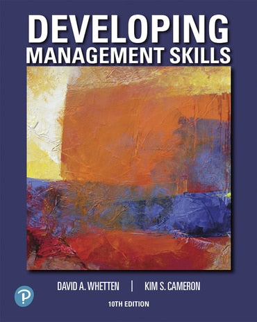Test Bank for Developing Management Skills 10th Edition by David A. Whetten