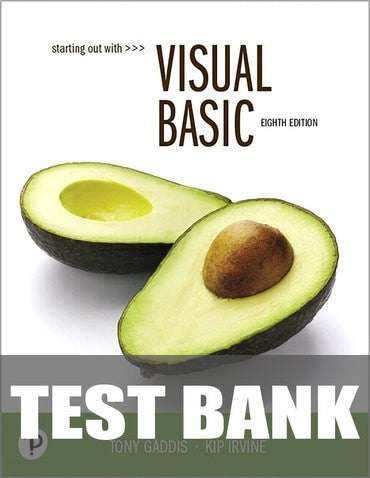 Test Bank for Starting Out With Visual Basic 8th Edition by Tony Gaddis