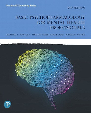 Test Bank for Basic Psychopharmacology for Mental Health Professionals 3rd Edition by Richard S. Sinacola