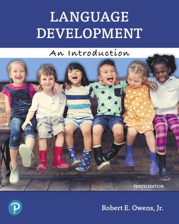 Test Bank for Language Development: An Introduction 10th Edition by Robert E. Owens