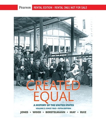 Instructor Manual for Created Equal: A History of the United States, Volume 2 5th Edition by Jacqueline A. Jones