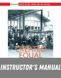 Instructor Manual for Created Equal: A History of the United States, Volume 2 5th Edition by Jacqueline A. Jones