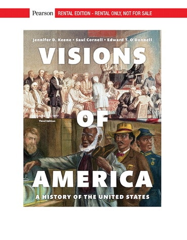 Instructor Manual for Visions of America: A History of the United States, Volume 1 3rd Edition by Jennifer D. Keene