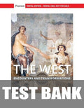 Test Bank for The West: Encounters and Transformations, Volume 1 5th Edition by Brian Levack