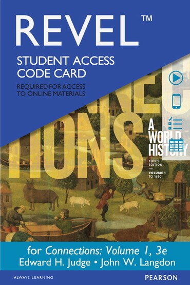 Instructor Manual for Connections: A World History, Volume 1 3rd Edition by Edward H. Judge