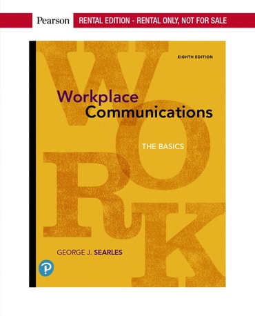 Instructor Manual for Workplace Communications: The Basics 8th Edition by George J. Searles