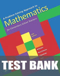 Test Bank for A Problem Solving Approach to Mathematics for Elementary School Teachers 13th Edition by Rick Billstein