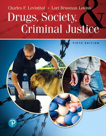 Instructor Manual for Drugs, Society and Criminal Justice 5th Edition by Charles F. Levinthal