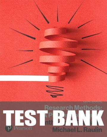 Test Bank for Research Methods: A Process of Inquiry 9th Edition by Anthony M. Graziano