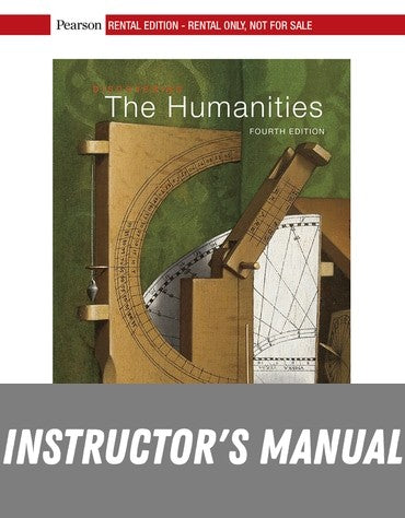 Instructor Manual for Discovering the Humanities 4th Edition by Henry M. Sayre